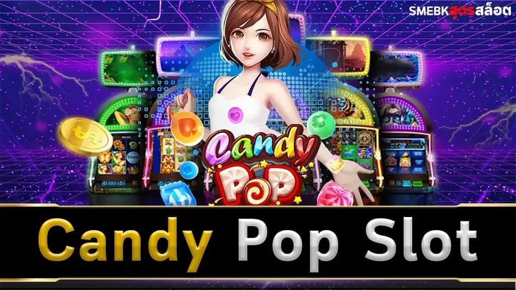 candy pop slot